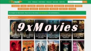 9xmoviesbaby – An Overview Of 9xmoviesbaby 2022