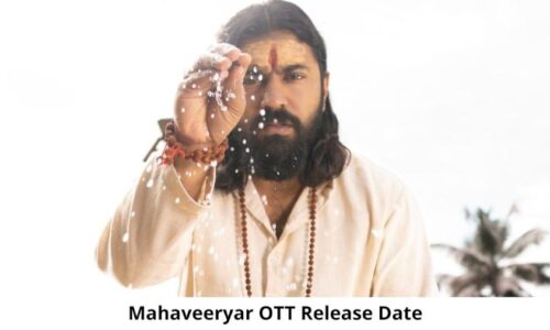 Mahaveeryar OTT Release Date and Time: Will Mahaveeryar Movie Release on OTT Platform?